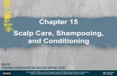 Chapter(15 Scalp(Care,(Shampooing,( and(Conditioning