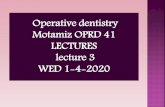 Operative dentistry Motamiz OPRD 41 LECTURES lecture 3 WED ...