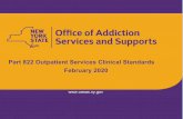 Part 822 Outpatient Services Clinical Standards February 2020