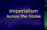 Imperialism Across the Globe