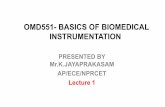 OMD551- BASICS OF BIOMEDICAL INSTRUMENTATION