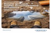 PRODUCT OVERVIEW Below ground water management solutions