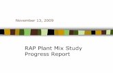 RAP Plant Mix Study Progress Report - Purdue University
