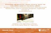 DEVELOPING AND ENHANCING LIBRARY PHYSICAL SPACE: THE ...