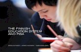 THE FINNISH EDUCATION SYSTEM AND PISA