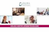 AVAILABLE ASSISTIVE LISTENING TECHNOLOGIES