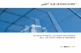 STRUCTURAL GLASS FACADES ALL GLASS FINS & BEAMS