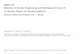 NERS 312 Elements of Nuclear Engineering and Radiological ...