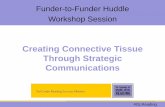 Creating Connective Tissue Through Strategic Communications