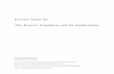 Lecture Notes for TheFourier Transform and Applications