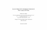 ELECTRICITY MARKET DESIGN The Value of FTRs