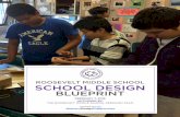 ROOSEVELT MIDDLE SCHOOL SCHOOL DESIGN BLUEPRINT