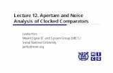 Lecture 12. Aperture and Noise Analysis of Clocked Comparators