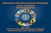 PERATION AND MAINTENANCE OVERVIEW FISCAL YEAR 2015 …