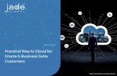Practical Way to Cloud for Oracle E-Business Suite Customers