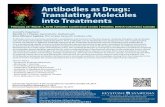 Antibodies as Drugs: Translating Molecules into Treatments