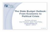 The State Budget Outlook: From Economic to Political Crisis