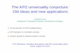 The KPZ universality conjecture: Old ideas and new ...