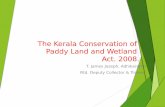 The Paddy and Wetland Act in Kerala From James Adhikaram  MD,Realutionz - The Best Land Service Providers in Kerala 9447464502