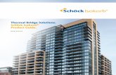 Thermal Bridge Solutions. Schöck Isokorb® Product Guide.