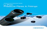 Product and Technical Guide U-PVC Pressure Pipes & Fittings