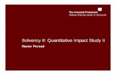 Solvency II: Quantitative Impact Study II