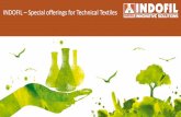 INDOFIL Special offerings for Technical Textiles