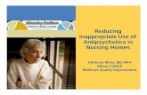 Reducing Inappropriate Use of Antipsychotics in Nursing Homes