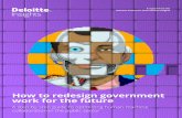 How to redesign government work for the future