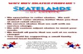 Why buy skates from us