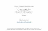CSE 484: Computer Security and Privacy Cryptography