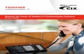 Discover the Power of Toshiba’s IP Communication Solutions ...
