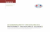 [COMMUNITY RESOURCES INTERNET RESOURCE GUIDE]