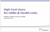 High Cost Users for LHINs & Health Links