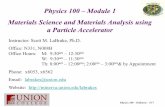 Physics 100 – Module 1 Materials Science and Materials ...