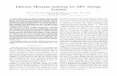 Efﬁcient Metadata Indexing for HPC Storage Systems