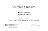 Searching for Evil