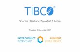 Spotfire: Brisbane Breakfast & Learn - community-dev.tibco.com