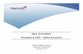 Marc Schmittlein President & CEO – Select Accounts