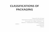 CLASSIFICATIONS OF PACKAGING