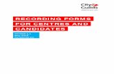 .RECORDING FORMS. .FOR CENTRES AND. CANDIDATES.