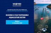 BUILDING A FULLY SUSTAINABLE AQUACULTURE SECTOR
