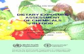 DIETARY EXPOSURE ASSESSMENT OF CHEMICALS IN FOOD