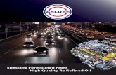 Specially Formulated From High Quality Re Refined Oil