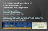 The Politics and Psychology of Structural Mitigation ...