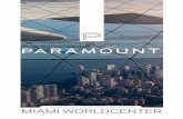 A WORLD OF LUXURY RESIDENCES AT MIAMI WORLDCENTER