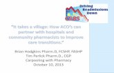 “It takes a village: How ACO’s can