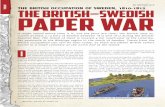 By Michael Leck THEME THE BRITISH–SWEDISH PAPER WAR