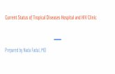 Current Status of Tropical Diseases Hospital and HIV ...