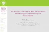 Introduction to Financial Risk Measurement M.Sc. Brice ...